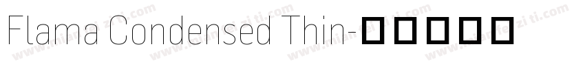 Flama Condensed Thin字体转换